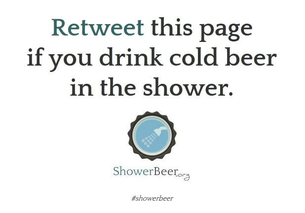 shower beer is awesome